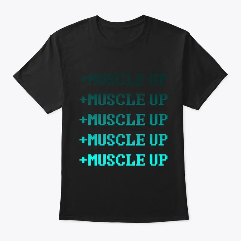 MUSCLE UP